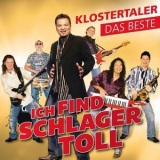 Klostertaler - Ich find Schlager toll - Das Beste '2019