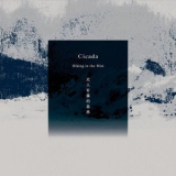 Cicada - Hiking in the Mist '2019