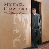 Michael Crawford - Michael Crawford The Disney Album '2001