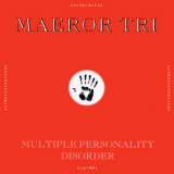 Maeror Tri - Multiple Personality Disorder '1993
