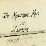 Mountain Men - In Lumsas '2019