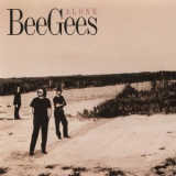 Bee Gees - Alone '1997