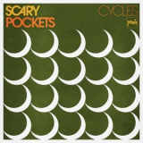 Scary Pockets - Cycles '2020