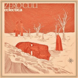 Zero Cult - Eclectica '2021