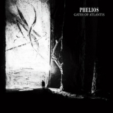 Phelios - Gates Of Atlantis '2013