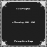 Sarah Vaughan - In Chronology 1946 - 1947 '2023