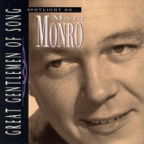 Matt Monro - Spotlight on Matt Monro '1995