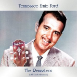 Tennessee Ernie Ford - The Remasters '2021