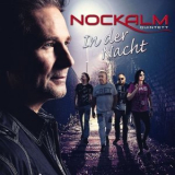 Nockalm Quintett - In Der Nacht '2017