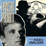 Piero Umiliani - I piaceri proibiti (Original Motion Picture Soundtrack) '1963