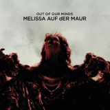 Melissa Auf Der Maur - Out Of Our Minds '2010
