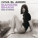 Sandie Shaw - !Viva El Amor! (Sings In Spanish) '2019