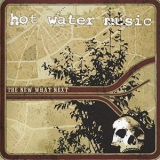 Hot Water Music - The New What Next '2020