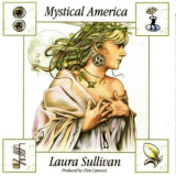 Laura Sullivan - Mystical America '2008