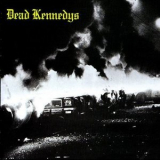 Dead Kennedys - Fresh Fruit For Rotting Vegetables '1980