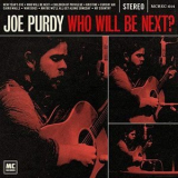 Joe Purdy - Who Will Be Next? '2016