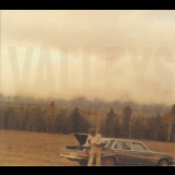 Valleys - Sometimes Water Kills People '2009