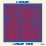 HOME - HOME EP2 '2024