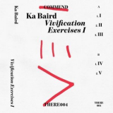 Ka Baird - Vivification Exercises I '2021