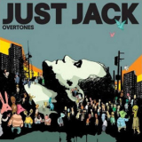Just Jack - Overtones '2007