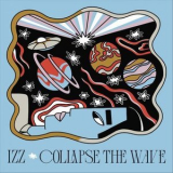 IZZ - Collapse The Wave '2024