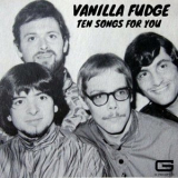 Vanilla Fudge - Ten songs for you '2024