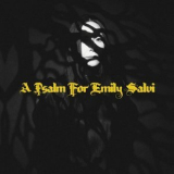 Nerina Pallot - A Psalm for Emily Salvi '2024