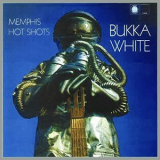 Bukka White - Memphis Hot Shots '1969