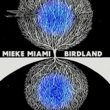 Mieke Miami - Birdland '2024