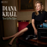 Diana Krall - Turn Up The Quiet '2017