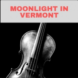 Sarah Vaughan - Moonlight in Vermont '2022