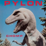 Pylon - Chomp '1982