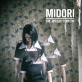 She Spread Sorrow - Midori '2018