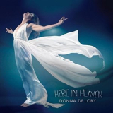 Donna De Lory - Here in Heaven '2018