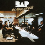 BAP - Ahl Manner, Aalglatt '1986