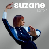 Suzane - Toi Toi II '2021