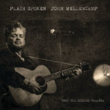 John Mellencamp - Plain Spoken, From The Chicago Theatre '2018