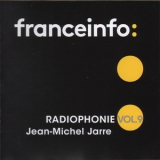 Jean-Michel Jarre - Radiophonie Vol. 9 '2017