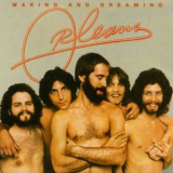 Orleans - Waking And Dreaming '2006