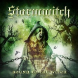 Stormwitch - Bound To The Witch '2018