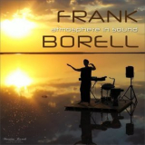 Frank Borell - Atmosphere in Sound '2024