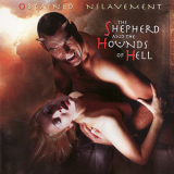Obtained Enslavement - The Shepherd And The Hounds Of Hell '2000