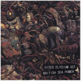 British Sea Power - Disco Elysium OST '2019