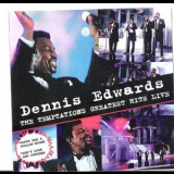 Dennis Edwards - The Temptations Greatest Hits live '1995