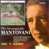 Mantovani - Songs To Remember / The Incomparable Mantovani '2007