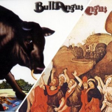 Bull Angus - Bull Angus & Free For All '1971-72/2010