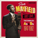 Percy Mayfield - Lost Love - The Singles As & BS 1948-1962 '2016