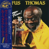 Rufus Thomas - That Woman Is Poison! '1988 [1993]