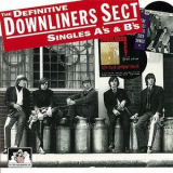 Downliners Sect - The Definitive Downliners Sect Singles As & Bs '1994