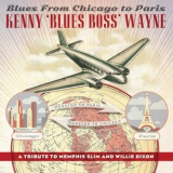 Kenny Blues Boss Wayne - Blues From Chicago To Paris '2022